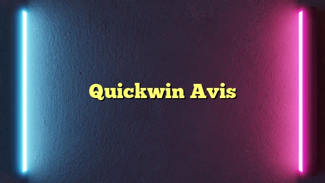 Quickwin Avis